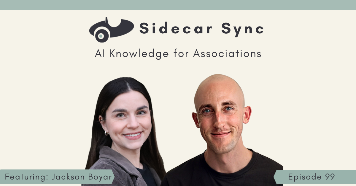 Sidecar Sync Episode 99 featuring Mallory Mejias and Jackson Boyar