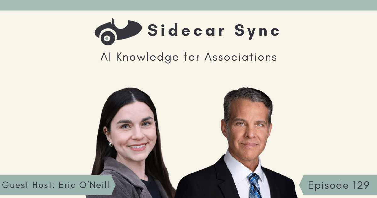 Sidecar Sync Episode episode 128 cover featuring Amith Nagarajan and Mallory Mejias 