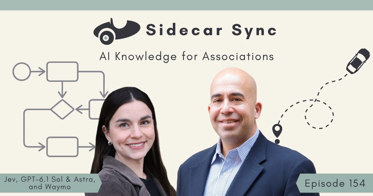 Episode 154 of the Sidecar Sync Podcast cover art featuring Amith Nagarajan and Mallory Mejias