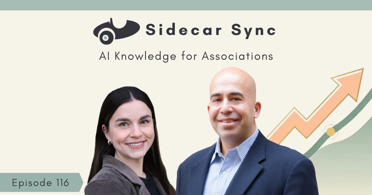 Sidecar Sync Podcast episode 116 cover featuring Amith Nagarajan and Mallory Mejias